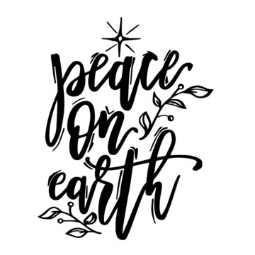 peace on earth inspirational quotes, motivational positive quotes, silhouette arts lettering design