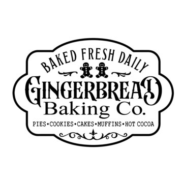 gingerbread baked fresh daily inspirational quotes, motivational positive quotes, silhouette arts lettering design