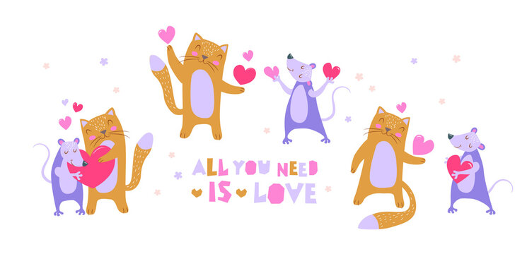 A set of a couple of cute animals in love - a cat and a rat in different poses. Lettering all you need is love. Vector illustration.