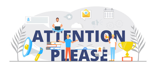 Attention please, big letter concept vector. Important message, megaphone illustration.