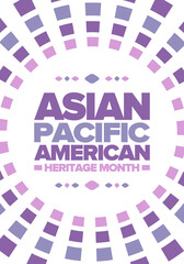 Asian Pacific American Heritage Month in May. Сelebrates the culture, traditions and history of Asian Americans and Pacific Islanders in United States. Vector poster. Illustration with east pattern