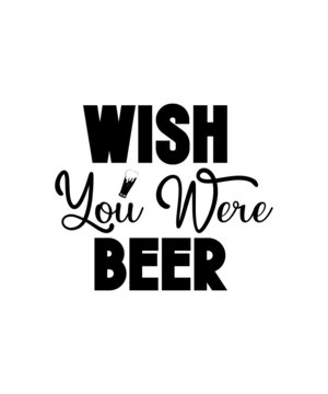 Beer Svg Bundle, Beer Dad Svg, Beer Shirt Svg, Drinking Svg, Beer Quotes Svg, Alcohol Svg, Funny Quotes Svg, Cut Files for Cricut,Silhouette