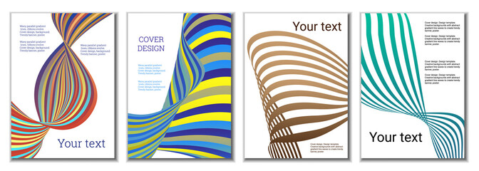 A set of 4 abstract covers. Wavy parallel gradient lines, ribbons evolve. Cover design, background. Trendy banner, poster.