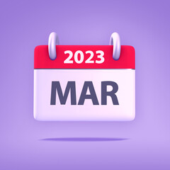 3D Wallpaper for Calendar day, month, year 2023 - Icon month march for agenda, meeting appointment time - Reminder icon