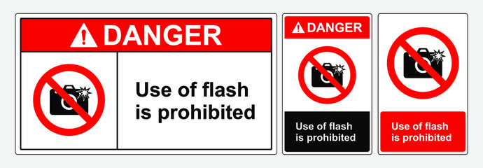 Safety Sign Do not use the flash in this area. Vector Illustration, sign lanscape and potrait forms, ANSI and OSHA standard formats.