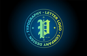 Fototapeta premium P vintage alphabet letter logo icon design in green color. Creative template for label and badge