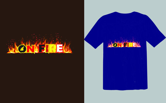 fire on fire t shirt design victor file , 