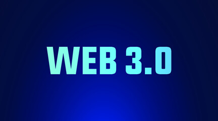 Web 3.0 modern creative futuristic concept, banner, sign, design concept, social media post with modern science and technology abstract background