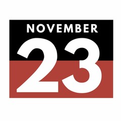 November 23 . Flat daily calendar icon .date ,day, month .calendar for the month of November