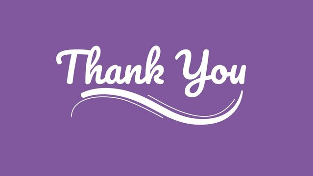 Thank you greeting card animation with handwriting style and using white and purple color scheme. Perfect for thanksgiving greeting card 