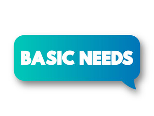 Basic Needs text message bubble, concept background