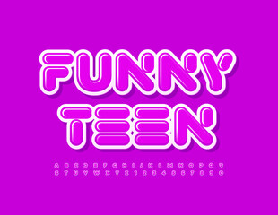 Vector trendy poster Funny Teen. Bright abstract Font. Futuristic style Alphabet Letters and Numbers set