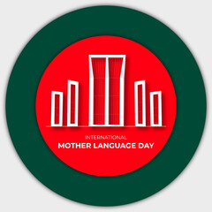 21st february international mother language day shaheed minar in red and green circle
