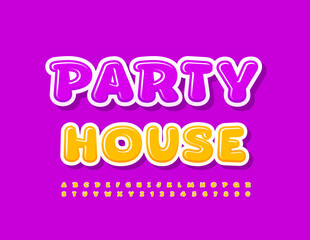 Vector creative oster Party House. Trendy Yellow Font. Funny Alphabet Letters and Numbers set