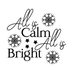 Christmas sentence All is calm all is bright