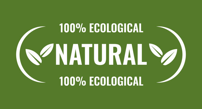 Green Healthy Organic Natural Eco Bio Food Products Label Stamp. Natural 100% ecological