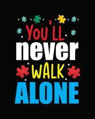 Obraz premium Autism t-shirt design.autism awareness day t-shirt design.autism awareness t-shirt design.