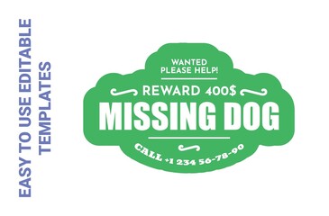 Missing dog, editable sticker isolated on white