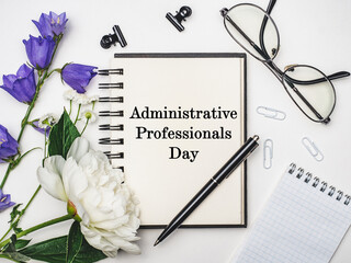 Administrative Professionals Day. Greeting Card. Close-up, view from above, nobody. Concept of preparation for a professional holidays. Congratulations for loved ones, relatives, friends, colleagues