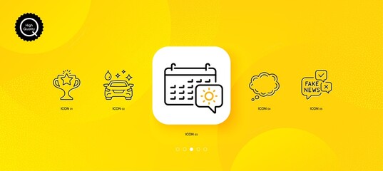 Victory, Travel calendar and Fake news minimal line icons. Yellow abstract background. Car wash, Comic message icons. For web, application, printing. Vector