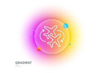 Connecting flight line icon. Gradient blur button with glassmorphism. Change airplane sign. Airport symbol. Transparent glass design. Connecting flight line icon. Vector