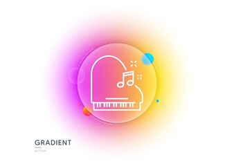 Piano line icon. Gradient blur button with glassmorphism. Musical instrument sign. Music note symbol. Transparent glass design. Piano line icon. Vector