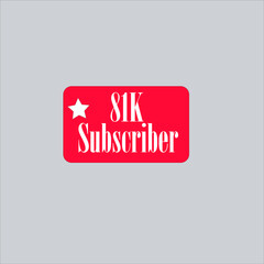81K subscriber redish white banner, vector art and illustration