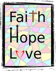 faith, hope and love are the bedrock of the christian faith  - 486964591