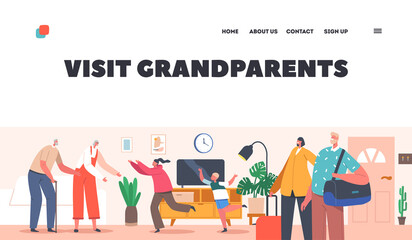 Happy Grandchildren Visiting Grandparents Landing Page Template. Family Characters Father, Mother and Kids Rejoice