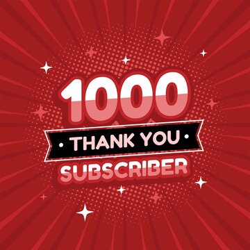 1000 subscribers thank you vector banner. 1000 subscribers thank you vector banner. Thank you 1000 subscribers 1k subscribers celebration. subscribe banner.
