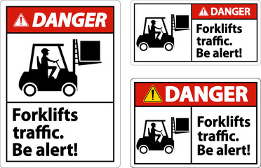 Danger Forklift Traffic Be Alert Sign On White Background © Seetwo