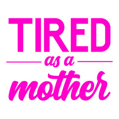 Mothers day Cut and print ready design.