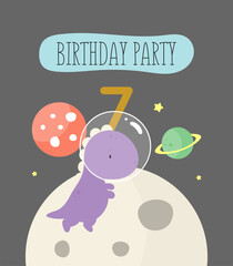 Birthday Party, Greeting Card, Party Invitation. Kids illustration with Cute Cosmic Dinosaur and an inscription seven. Vector illustration in cartoon style.