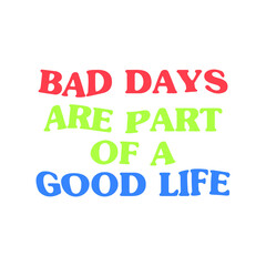 vector themed typography bad day