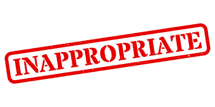 ‘Inappropriate’ Red Rubber Stamp