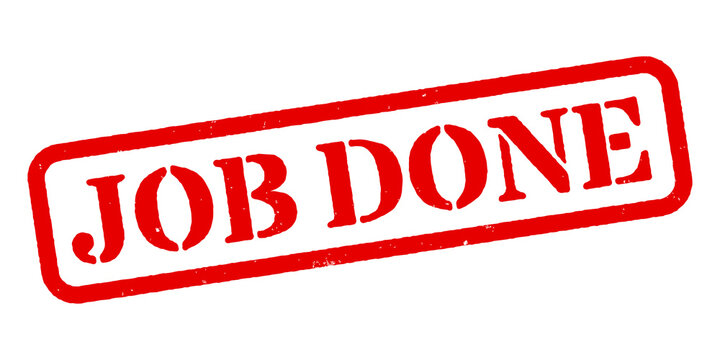 Job Done" Images – Browse 1,044 Stock Photos, Vectors, and Video | Adobe  Stock