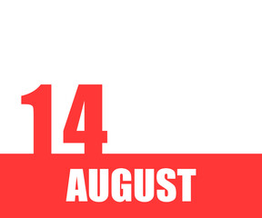 Obraz premium August. 14th day of month, calendar date. Red numbers and stripe with white text on isolated background. Concept of day of year, time planner, summer month