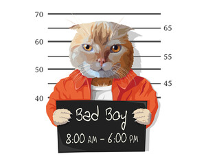 Cat-criminal with a sign in his hands. Funny slogan for your t-shirt. Working hours for a pet shop. Stock vector illustration. EPS 10.