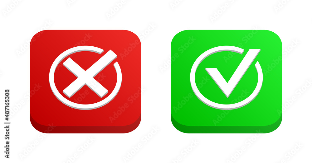 Aufkleber checkmark icon 3d button or check mak box frame - yes or no icons - correct and incorrect sign or green tick and red cross boxes	
