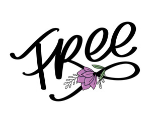 Free hand written lettering. Vector calligraphy brush