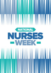 National Nurses Week. Medical and health care concept. Fighters against viruses and diseases. Thank you nurses. In honour of the nurses and doctors. Celebrated annual in United States. Vector poster