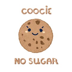 Chocolate chip cookies. Flat raster illustration. Adorable hand drawn smiling biscuit cartoon character. Delicious brown cookie with chocolate crumbs. With Lettering no sugar.
