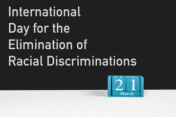 United Nations International Day for the Elimination of Racial Discriminations March 21