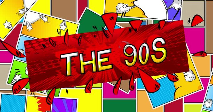 The 90s. Motion poster. 4k animated Comic book word text moving on abstract comics background. Retro pop art style.