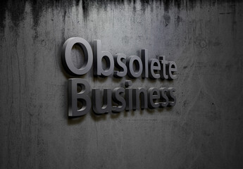 Obsolete Business Sign on Mouldy Concrete Wall