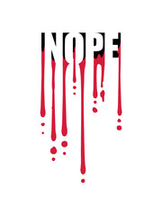 Blutige Nope Tropfen 