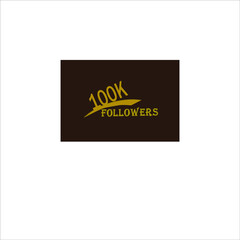 100k follower yellow brownish banner and vector art illustration