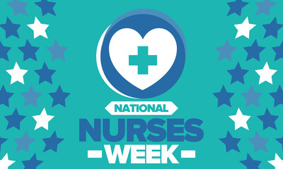 National Nurses Week. Medical and health care concept. Fighters against viruses and diseases. Thank you nurses. In honour of the nurses and doctors. Celebrated annual in United States. Vector poster