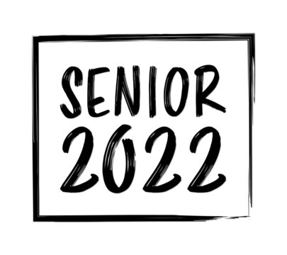 Senior 2022 Graduation