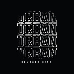 Obraz premium URBAN illustration typography. perfect for t shirt design